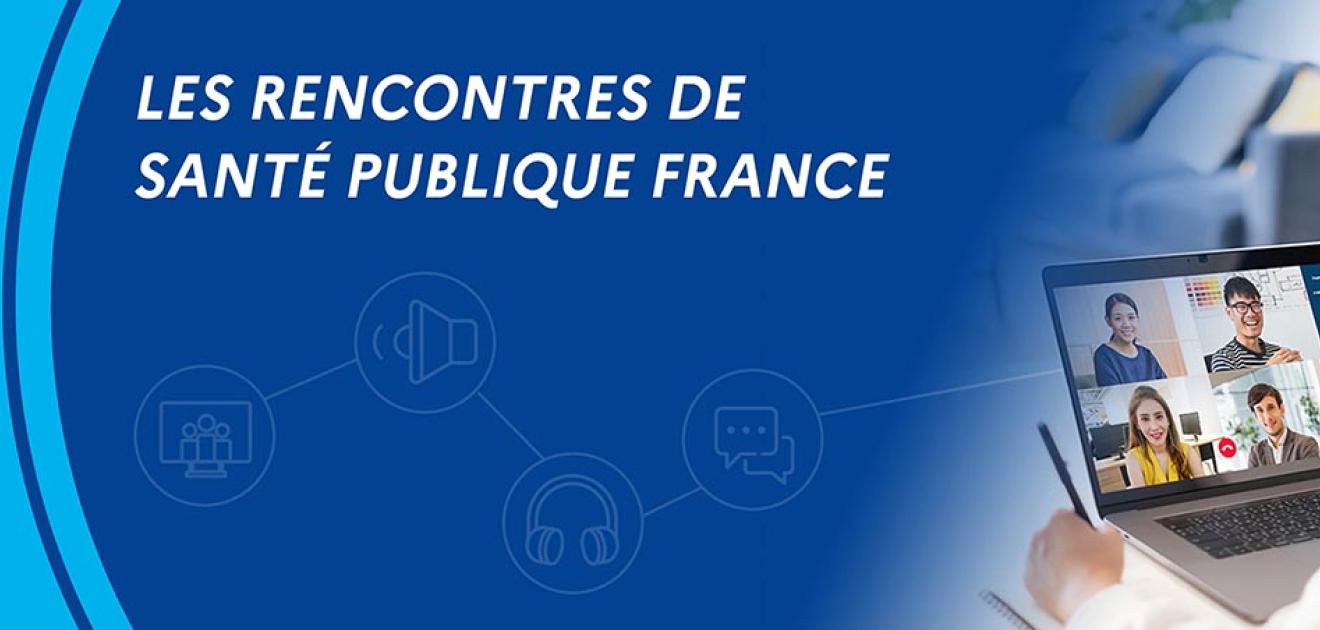 Visuel rencontres Santé publique France